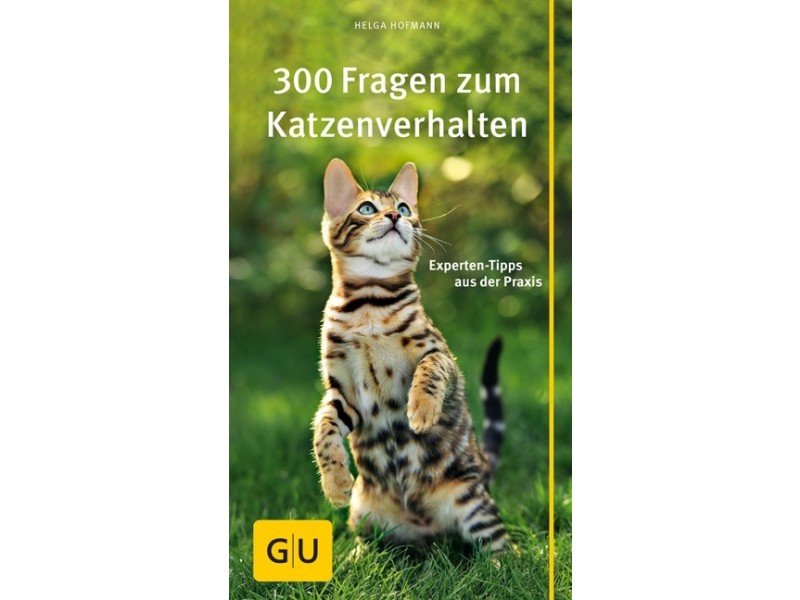 GU Verlag 300 Fragen zum Katzenverhalten / Hofmann (85215)