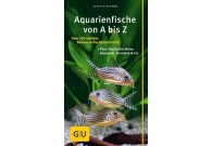 Aquarienfische von A - Z